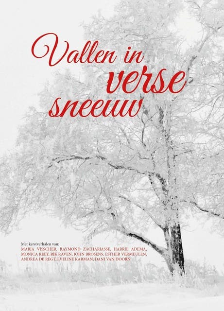 Vallen in verse sneeuw – omslag van het luisterboek van Andrea de Regt,Dani van Doorn,Esther Vermeulen,Eveline Karman,Harrie Adema,John Brosens,Maria Visscher,Monica Reey,Raymond Zachariasse