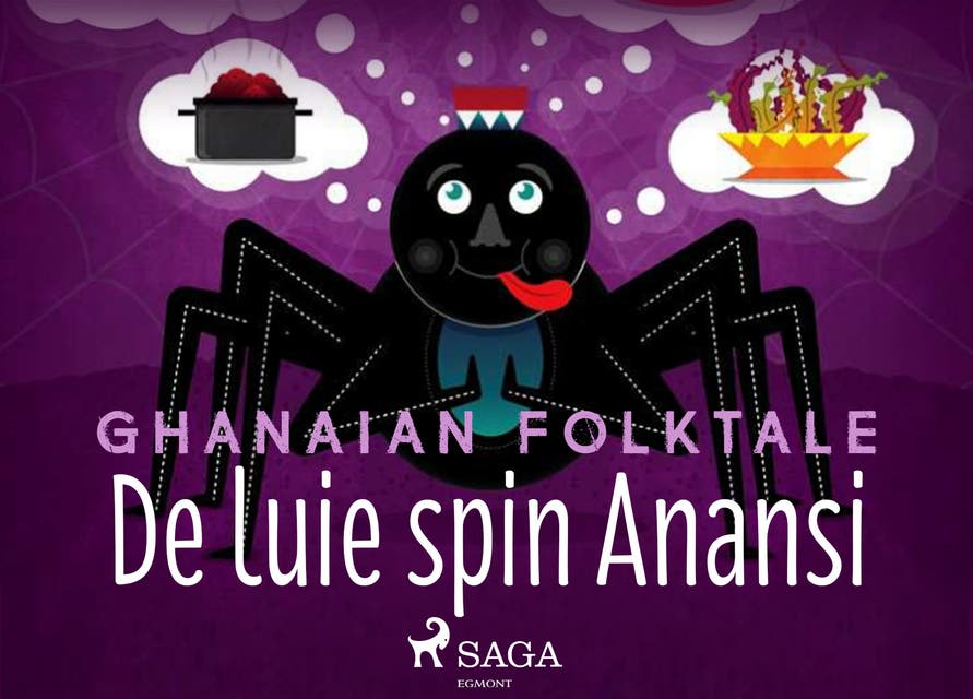 De luie spin Anansi – omslag van het luisterboek van Ghanaian Folktale