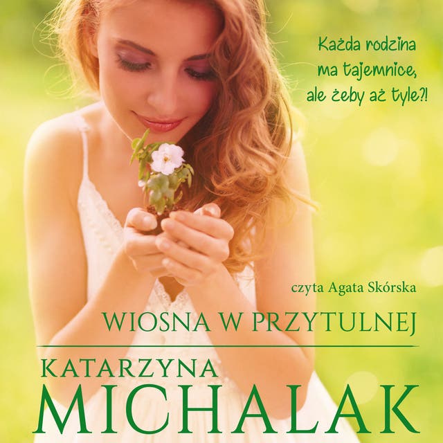 Wiosna w Przytulnej – okładka audiobooka, autor Katarzyna Michalak
