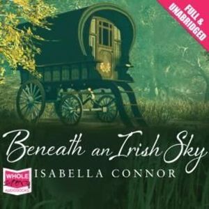 Beneath an Irish Sky – okładka audiobooka, autor Isabella Connor