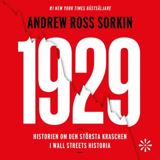 1929: Historien om den största kraschen i Wall Streets historia – omslag till ljudboken av Andrew Ross Sorkin