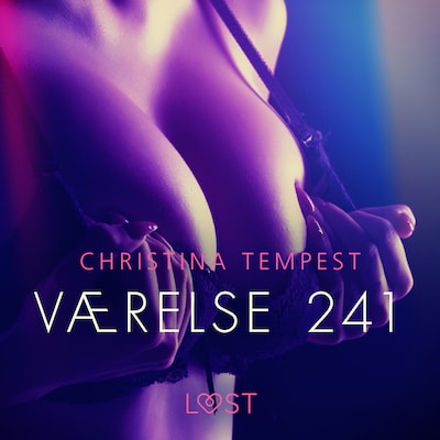 Værelse 241 - Erotisk novelle – omslag til lydbogen af Christina Tempest