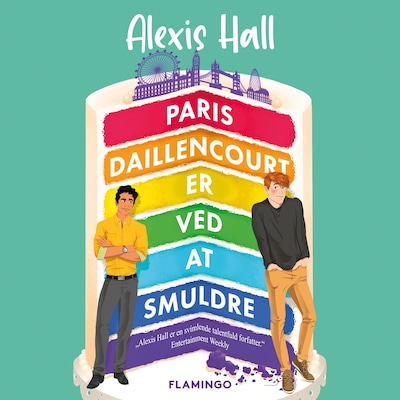 Paris Daillencourt er ved at smuldre – omslag til lydbogen af Alexis Hall