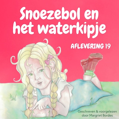 Snoezebol 19: Het Waterkipje