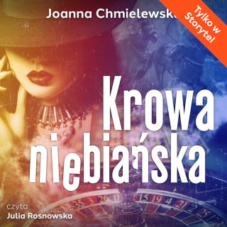 Krowa niebiańska – okładka audiobooka, autor Joanna Chmielewska