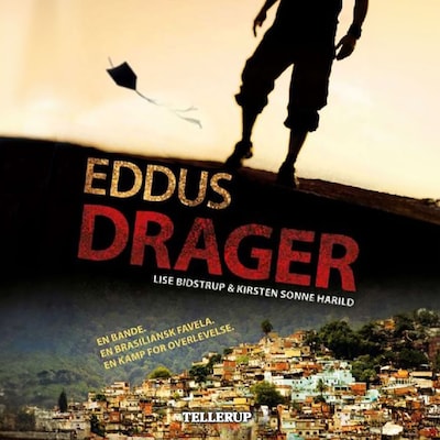 Eddus drager – omslag til lydbogen af Kirsten Sonne Harild, Lise Bidstrup