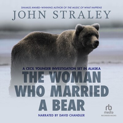 The Woman Who Married a Bear – omslag til lydbogen af John Straley