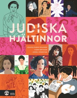 Judiska hjältinnor – omslag till ljudboken av Anneli Rådestad,Joanna Rubin Dranger,Karin Brygger