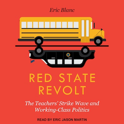 Red State Revolt – omslag til lydbogen af Eric Blanc