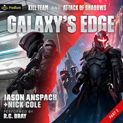 Galaxy's Edge, Part II – omslag til lydbogen af Jason Anspach, Nick Cole