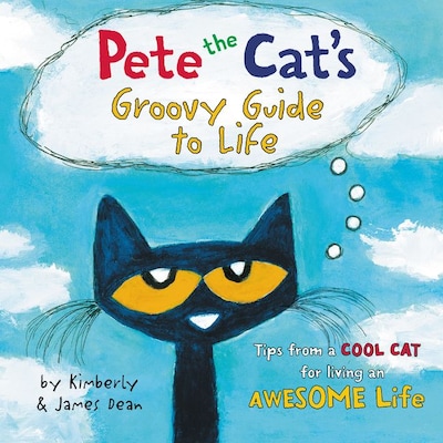 Pete the Cat's Groovy Guide to Life – omslag til lydbogen af James Dean, Kimberly Dean