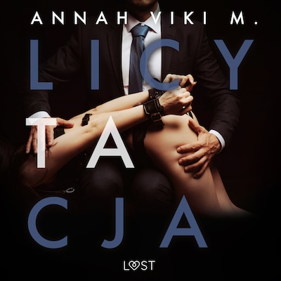 Licytacja – opowiadanie erotyczne – okładka audiobooka, autor Annah Viki M.