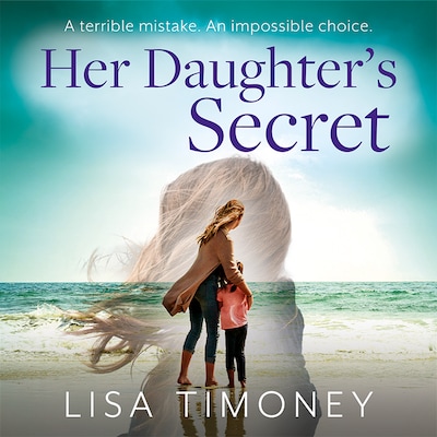 Her Daughter’s Secret