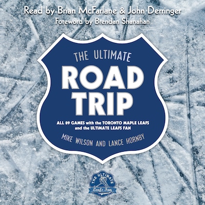 The Ultimate Road Trip – omslag til lydbogen af Mike Wilson, Lance Hornby
