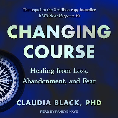 Changing Course – omslag til lydbogen af Claudia Black, PhD