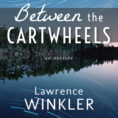 Between the Cartwheels – omslag til lydbogen af Lawrence Winkler