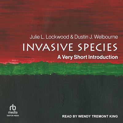 Invasive Species – omslag til lydbogen af Julie Lockwood, Dustin J. Welbourne