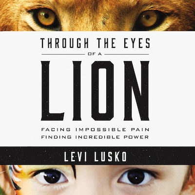 Through the Eyes of a Lion