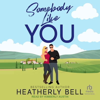 Somebody Like You – omslag til lydbogen af Heatherly Bell