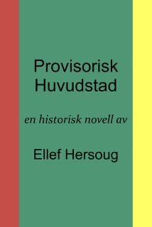 Provisorisk Huvudstad