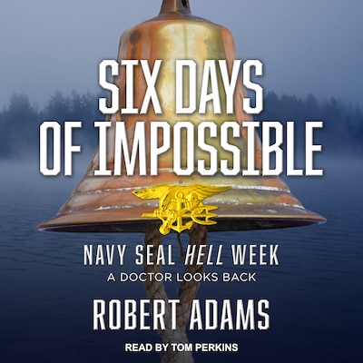 Six Days of Impossible – omslag til lydbogen af Robert Adams