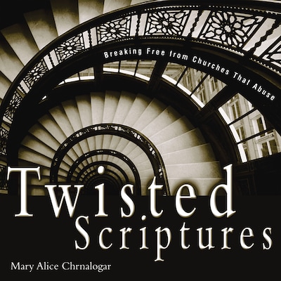 Twisted Scriptures