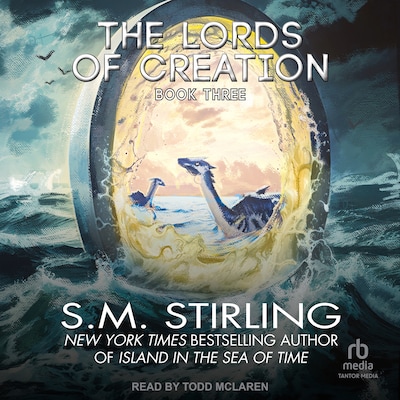 The Lords of Creation – omslag til lydbogen af S. M. Stirling