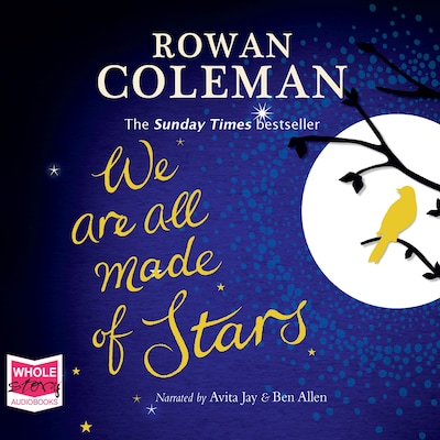 We Are All Made of Stars – omslag til lydbogen af Rowan Coleman