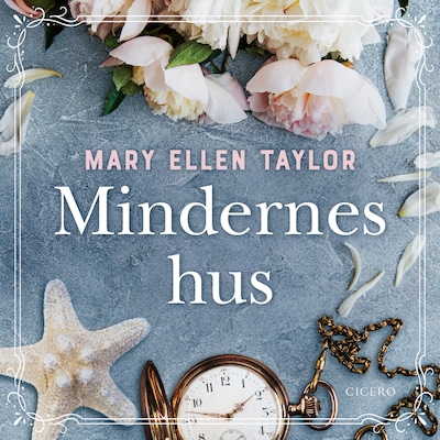 Mindernes hus – omslag til lydbogen af Mary Ellen Taylor