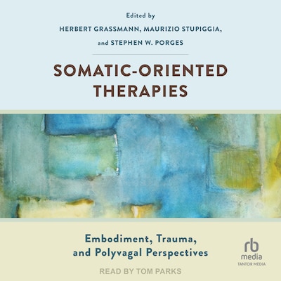 Somatic-Oriented Therapies – omslag til lydbogen af Unknown Author