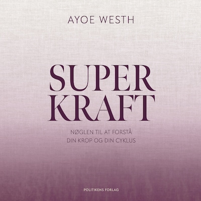 Superkraft – omslag til lydbogen af Ayoe Westh