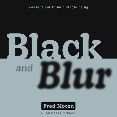 Black and Blur – omslag til lydbogen af Fred Moten