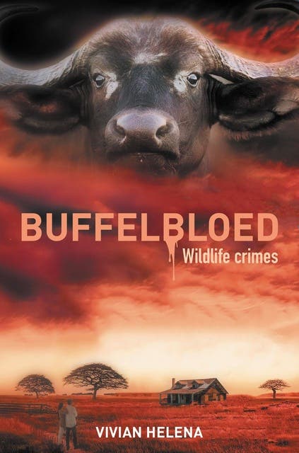 Buffelbloed: Wildlife crimes