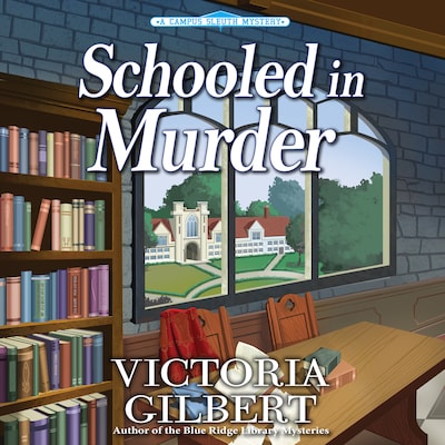 Schooled in Murder – omslag til lydbogen af Victoria Gilbert