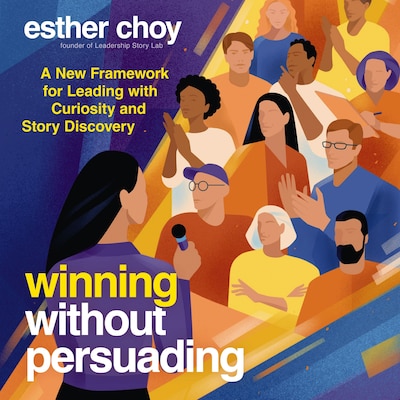 Winning Without Persuading – omslag til lydbogen af Esther Choy