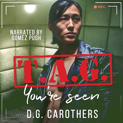 T.A.G. You're Seen – omslag til lydbogen af D.G Carothers