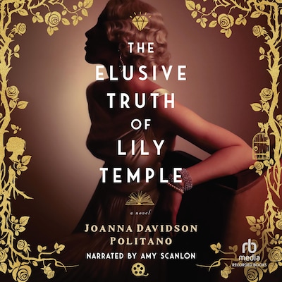 The Elusive Truth of Lily Temple – omslag til lydbogen af Joanna Davidson Politano