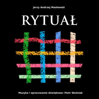 RYTUAŁ – okładka audiobooka, autor Jerzy Andrzej Masłowski