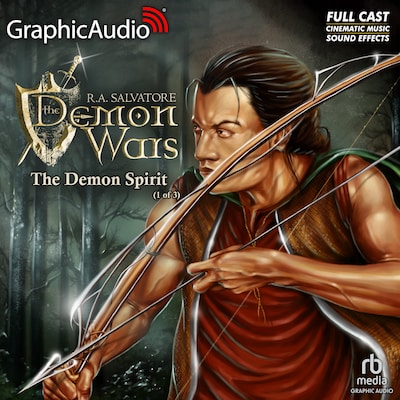 The Demon Spirit (1 of 3) [Dramatized Adaptation] – omslag til lydbogen af R.A. Salvatore