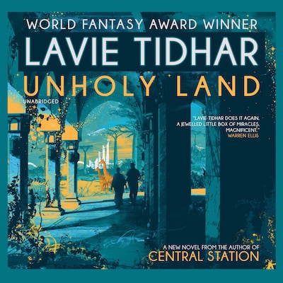 Unholy Land – omslag til lydbogen af Lavie Tidhar