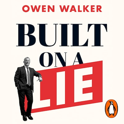 Built on a Lie – omslag til lydbogen af Owen Walker