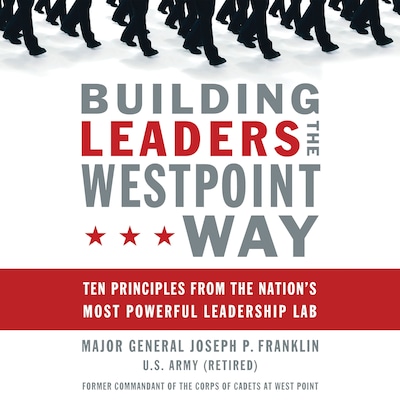Building Leaders the West Point Way