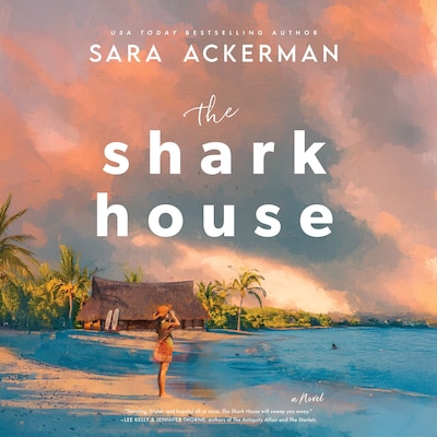 The Shark House – omslag til lydbogen af Sara Ackerman