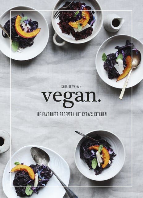 vegan.: de favoriete recepten uit Kyra's Kitchen – omslag van het luisterboek van Kyra de Vreeze
