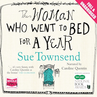 The Woman Who Went to Bed for a Year – omslag til lydbogen af Sue Townsend