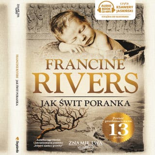 Jak świt poranka - Znamię lwa – okładka audiobooka, autor Francine Rivers