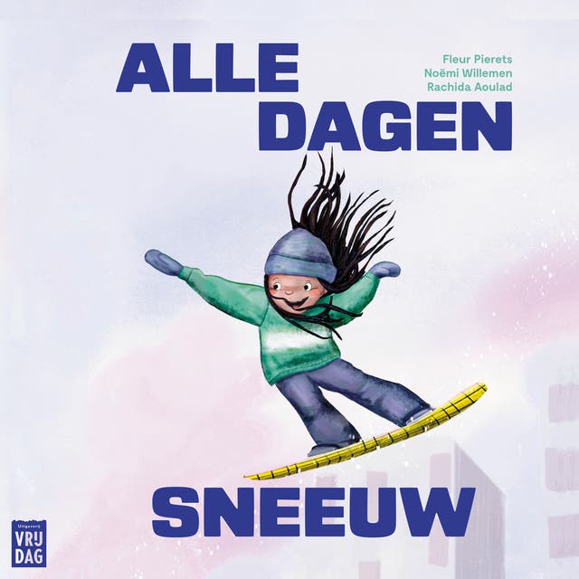 Alle dagen sneeuw – omslag van het luisterboek van Fleur Pierets,Rachida Aoulad