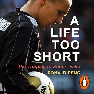 A Life Too Short – omslag til lydbogen af Ronald Reng