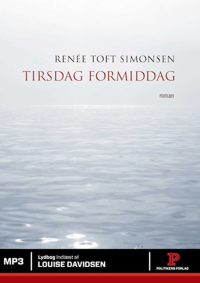 Tirsdag formiddag – omslag til lydbogen af Renée Toft Simonsen