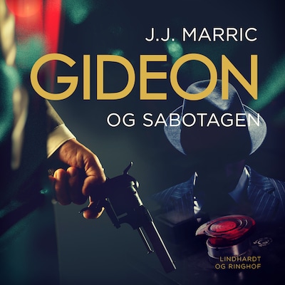 Gideon og sabotagen – omslag til lydbogen af J.J. Marric